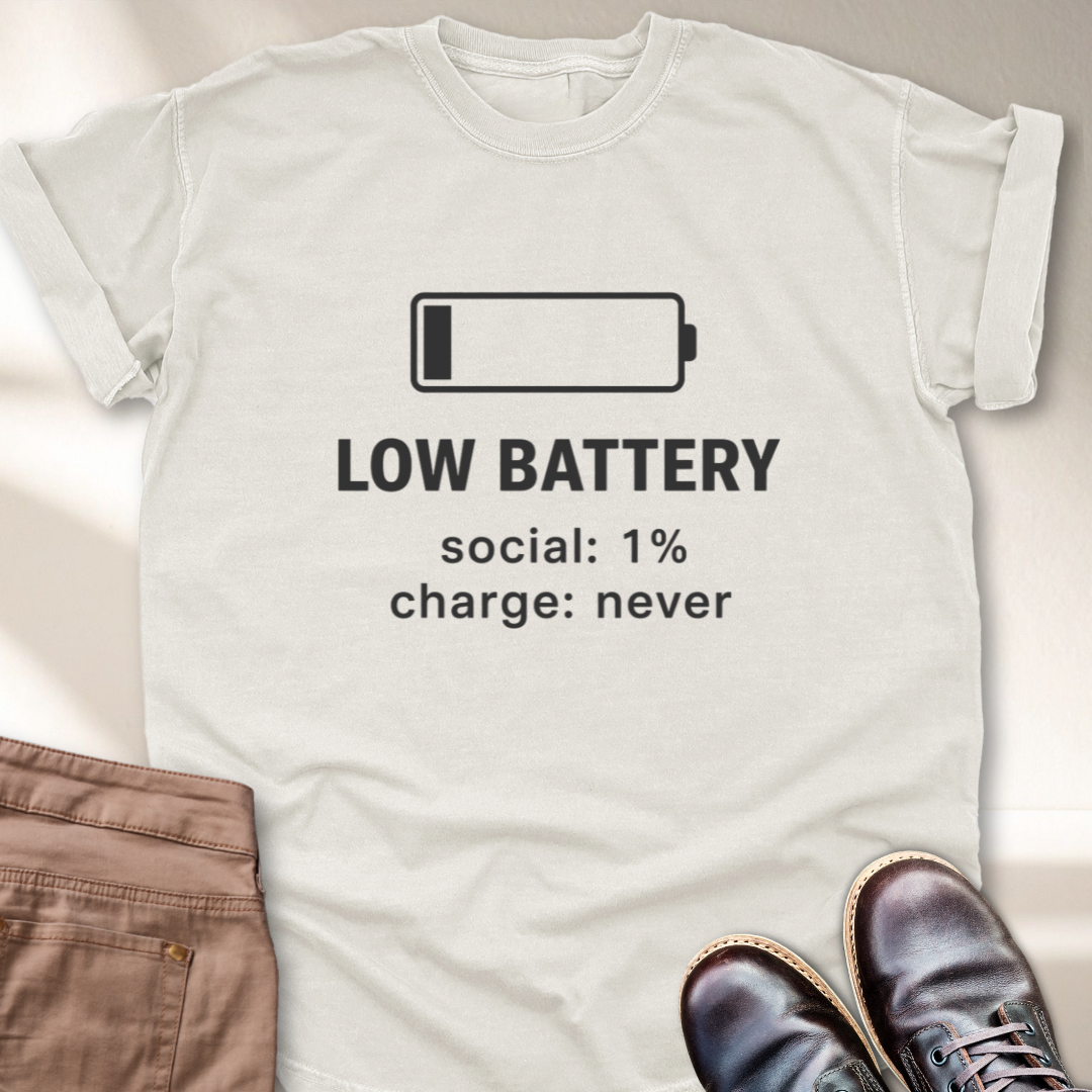 Low Battery T-Shirt