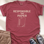 Responsible on Paper T-Shirt