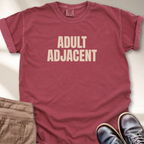 Adult Adjacent T-Shirt