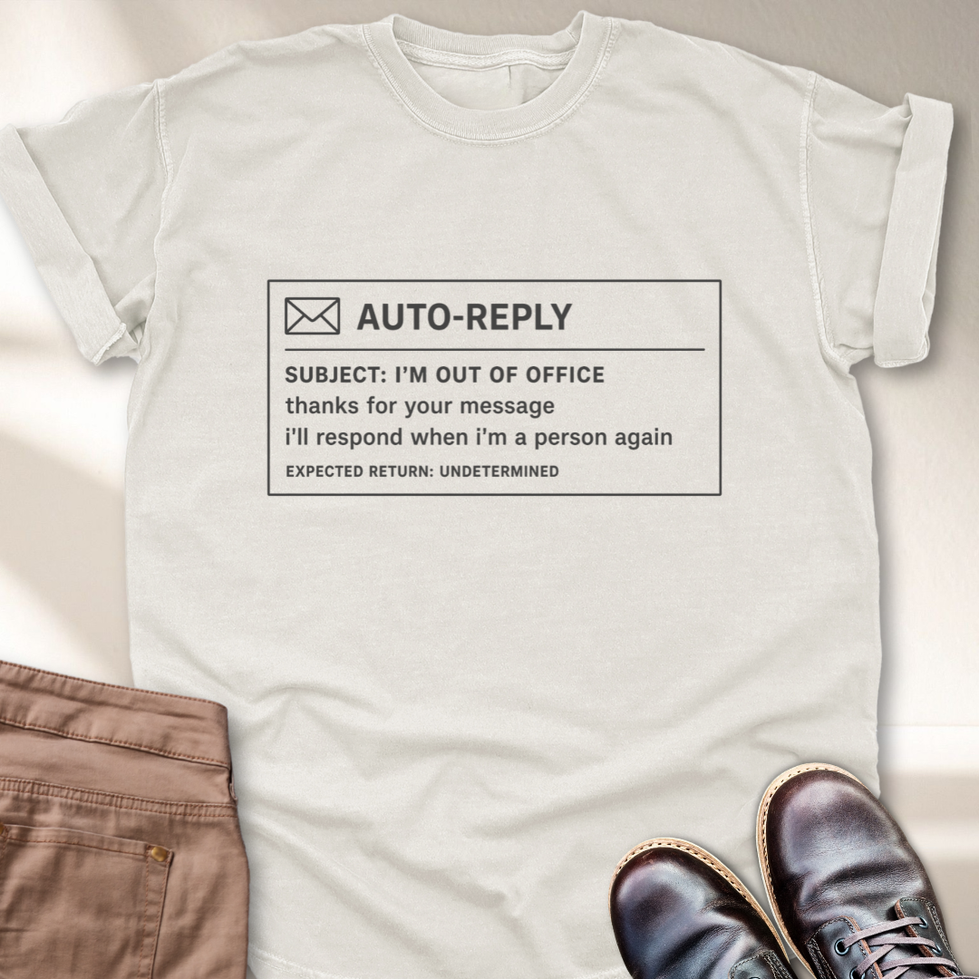 Auto Reply T-Shirt