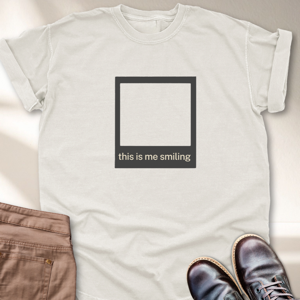 This is Me Smiling  T-Shirt