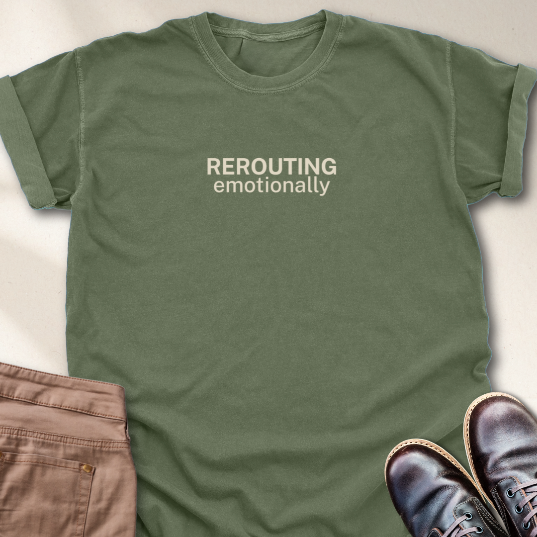 Rerouting Emotionally T-Shirt
