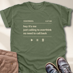 Voicemail Hey It's Me T-Shirt