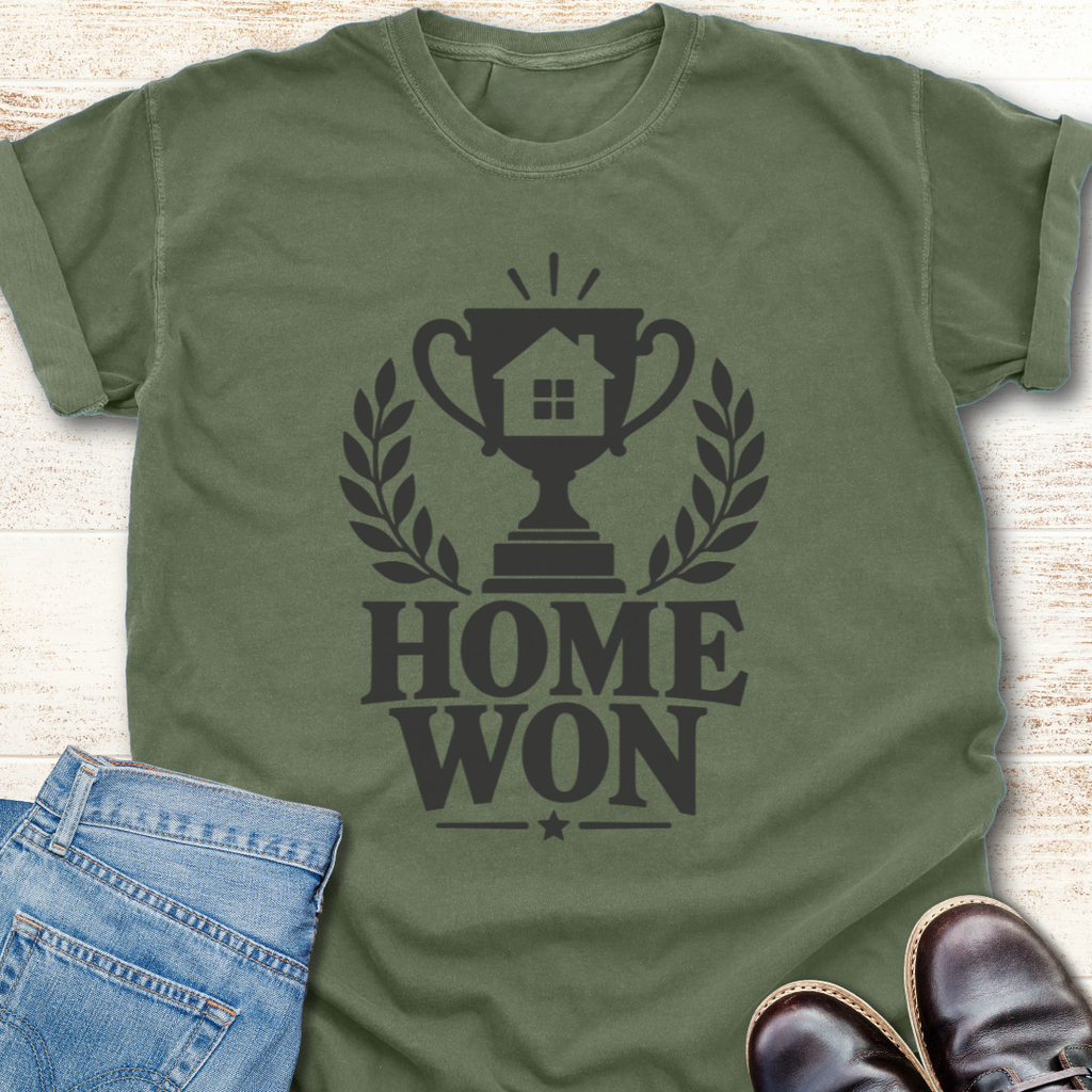 Home Won T-Shirt