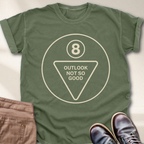 Outlook Not So Good T-Shirt