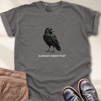 Already Knew That T-Shirt