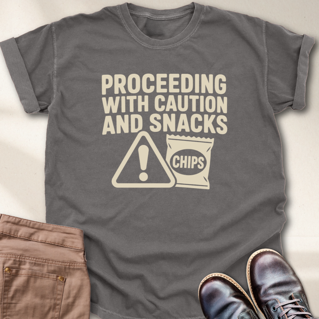 Proceeding with Caution and Snacks T-Shirt