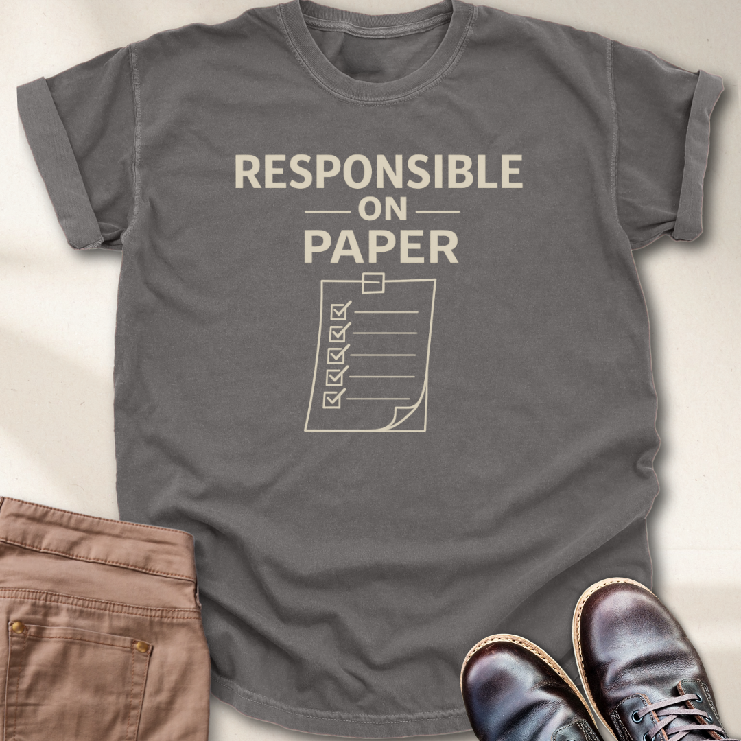 Responsible on Paper T-Shirt