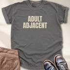 Adult Adjacent T-Shirt