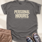 Personal Hours T-Shirt