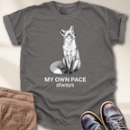 My Own Pace Always T-Shirt